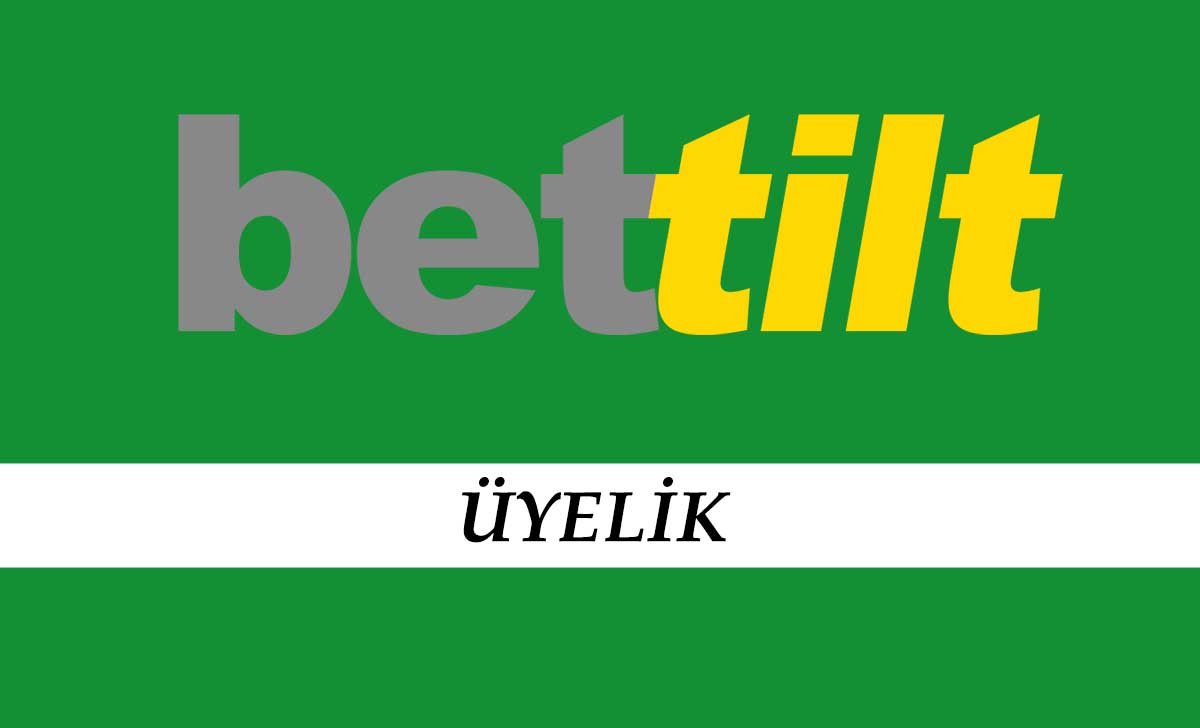 Bettilt Üyelik