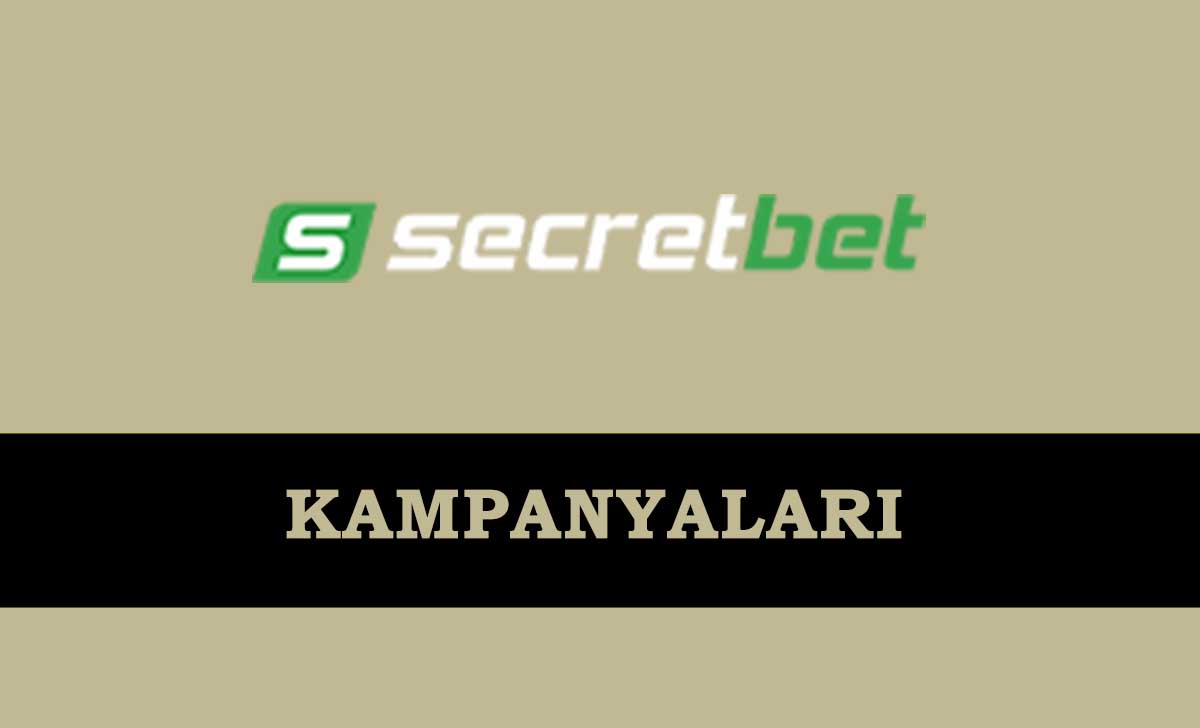 Secretbet Kampanyaları