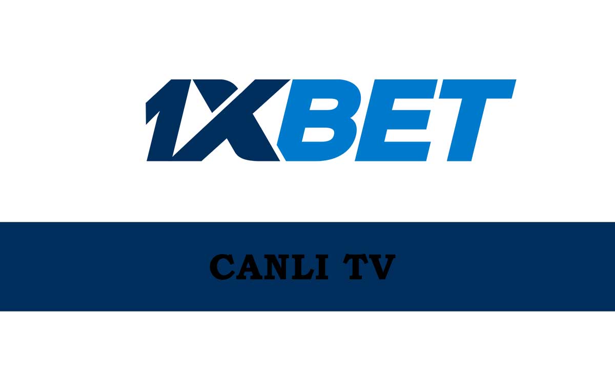 1xbet Canlı TV