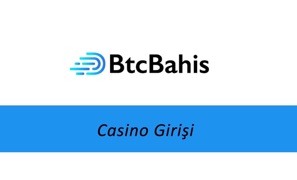 Btcbahis Casino Girişi