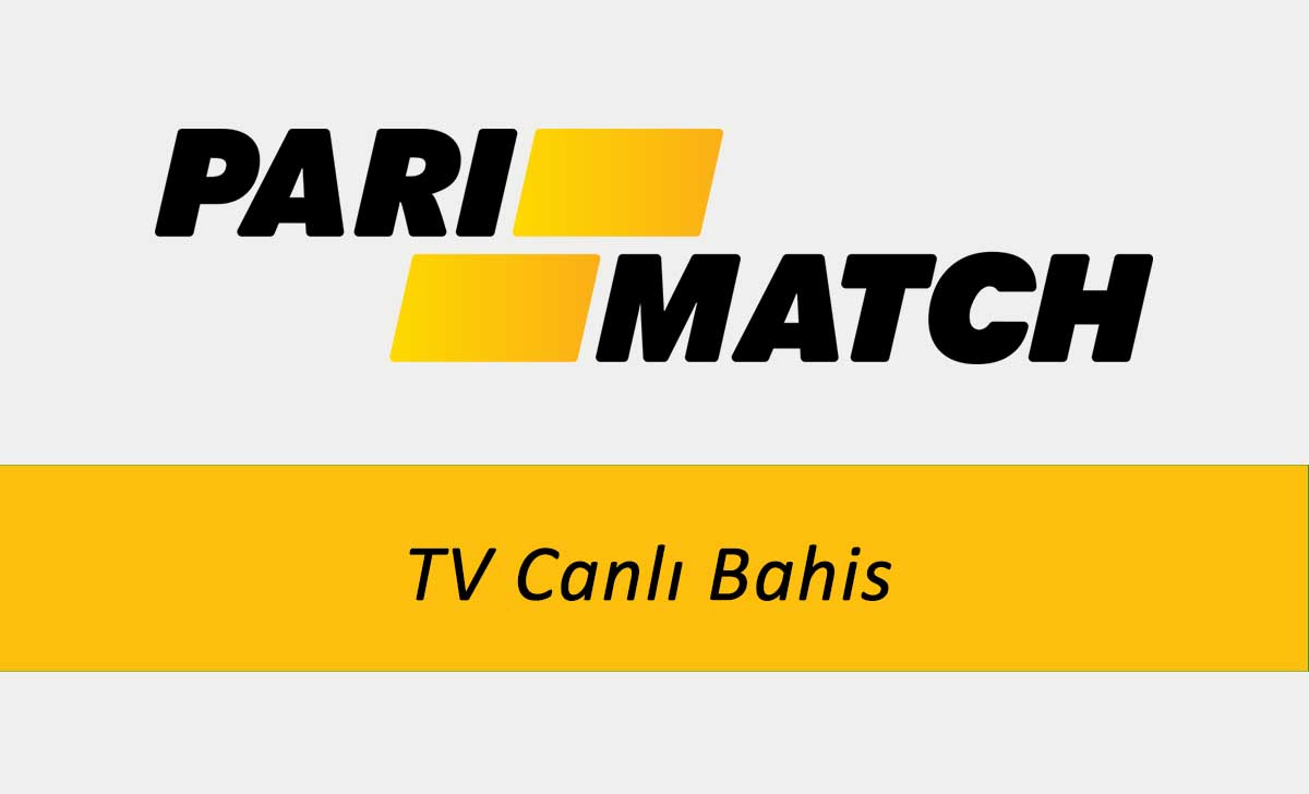 Parimatch TV Canlı Bahis