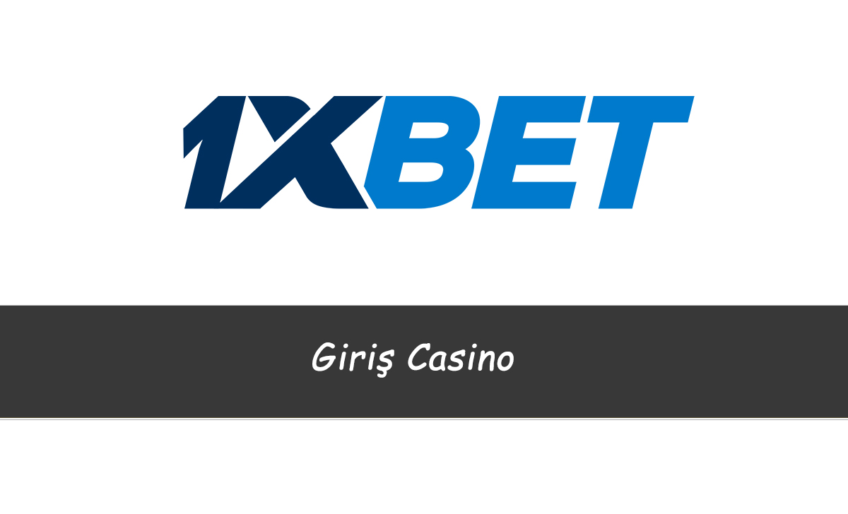 1xbet Giriş Casino