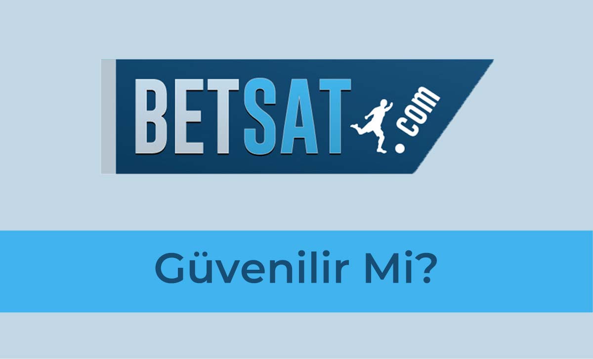 Betsat Güvenilir Mi