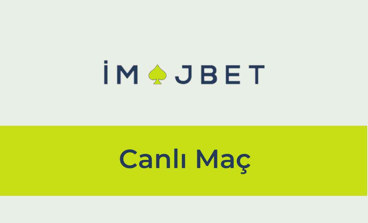 İmajbet Canlı Maç