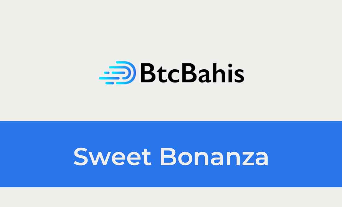 BtcBahis Sweet Bonanza